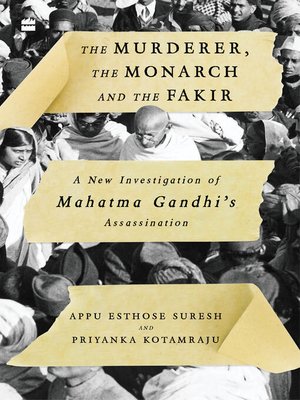 cover image of The Murderer, the Monarch and the Fakir